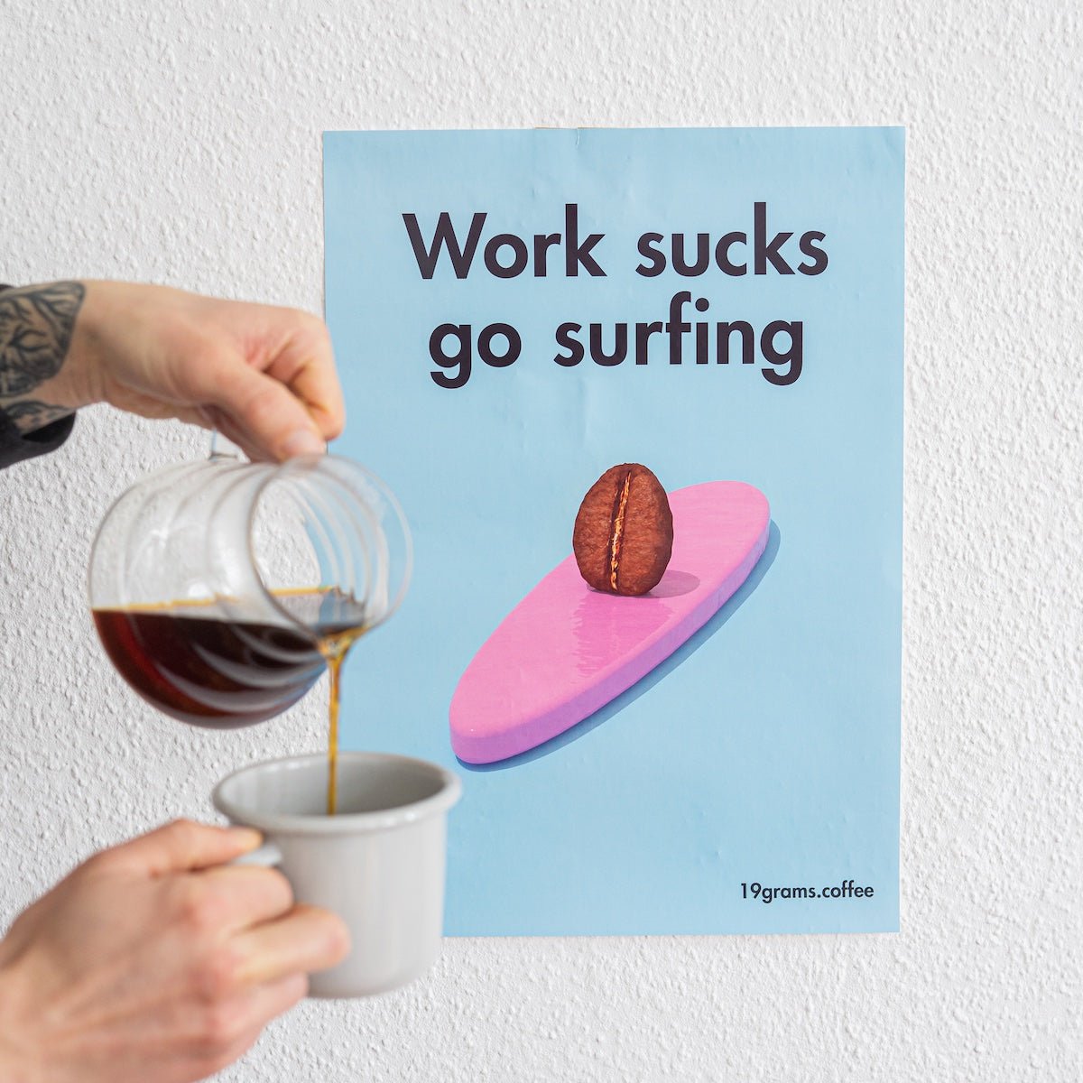 19grams-poster-work-sucks-go-surfing-a3 image 1